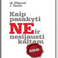 žmogaus studijų centras atviri ir vidiniai mokymai vilniuje kaune seminarai visoje lietuvoje kaip pasakyti ne ir nesijausti kaltam knyga